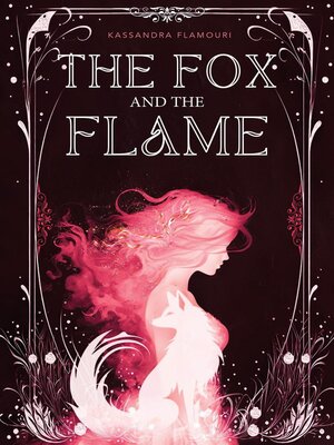 cover image of The Fox and the Flame